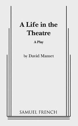 A Life in the Theatre pdf epub mobi 电子书 下载