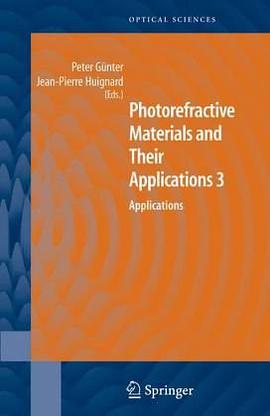 Photorefractive Materials and Their Applications pdf epub mobi 电子书 下载