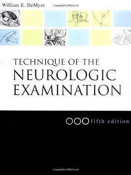 Technique of the Neurologic Examination pdf epub mobi 电子书 下载