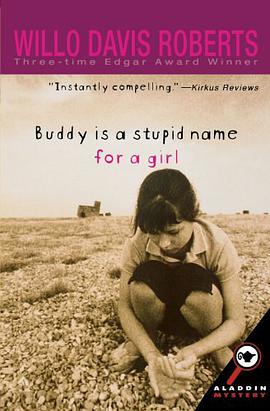Buddy Is a Stupid Name for a Girl pdf epub mobi 电子书 下载