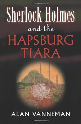 Sherlock Holmes and the Hapsburg Tiara pdf epub mobi 电子书 下载
