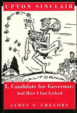 I, Candidate for Governor pdf epub mobi 电子书 下载