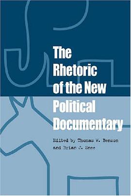 The Rhetoric of the New Political Documentary pdf epub mobi 电子书 下载