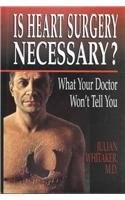 Is Heart Surgery Necessary? pdf epub mobi 电子书 下载