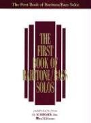 The First Book of Baritone/Bass Solos pdf epub mobi 电子书 下载