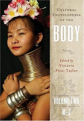 Cultural Encyclopedia of the Body [Two Volumes] pdf epub mobi 电子书 下载
