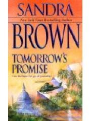 Tomorrows Promise: Can the Heart Let Go of Yesterday? pdf epub mobi 电子书 下载