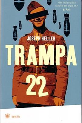 Trampa 22  (Catch-22) (Bolsillo) (Spanish Edition) pdf epub mobi 电子书 下载