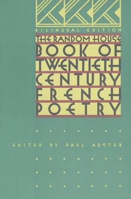 The Random House Book of 20th Century French Poetry pdf epub mobi 下载