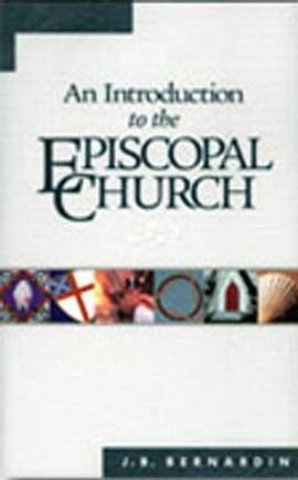 Introduction to the Episcopal Church pdf epub mobi 电子书 下载