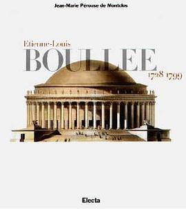Etienne Louis Boullee (1728-1799 pdf epub mobi 电子书 下载