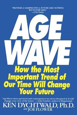 The Age Wave pdf epub mobi 电子书 下载