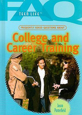 Frequently Asked Questions About College and Career Training pdf epub mobi 电子书 下载