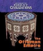 Life During the Great Civilizations - The Ottoman Empire pdf epub mobi 电子书 下载
