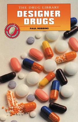 Designer Drugs (The Drug Library) pdf epub mobi 电子书 下载