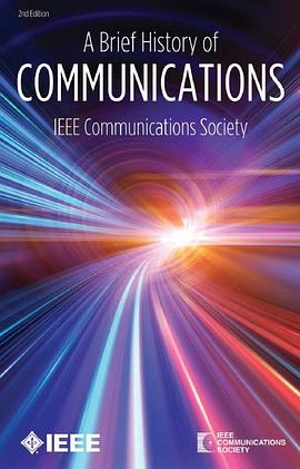 A Brief History of Communications (2nd Edition) pdf epub mobi 电子书 下载