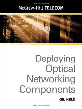 Deploying Optical Networking Components pdf epub mobi 电子书 下载