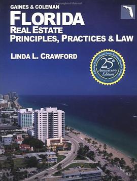 Florida Real Estate Principles, Practices & Law (Florida Real Estate Principles Practices and Law, 2 pdf epub mobi 电子书 下载