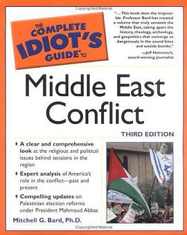 Complete Idiot's Guide to Middle East Conflict (The Complete Idiot's Guide) pdf epub mobi 电子书 下载