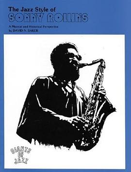 Jazz Style of Sonny Rollins (Giants of Jazz) pdf epub mobi 电子书 下载