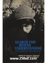 Search for human understanding;: A reader in psychology pdf epub mobi 电子书 下载