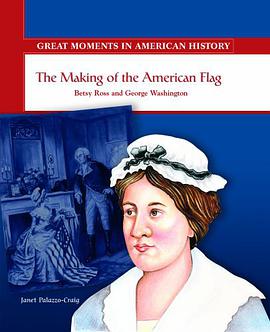 The Making of the American Flag pdf epub mobi 电子书 下载