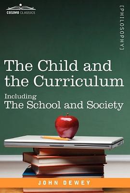 The Child and the Curriculum pdf epub mobi 电子书 下载