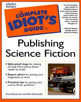 Complete Idiot's Guide to Publishing Science Fiction pdf epub mobi 电子书 下载