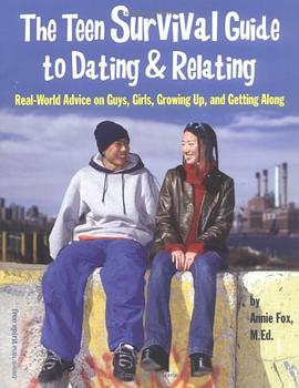 The Teen Survival Guide To Dating & Relating pdf epub mobi 电子书 下载