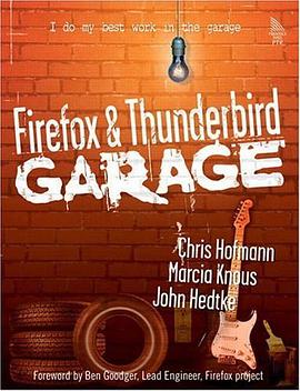 Firefox and Thunderbird Garage (The Garage Series) pdf epub mobi 电子书 下载