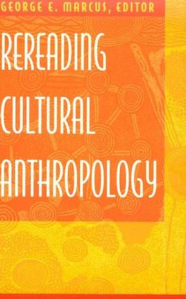 Rereading Cultural Anthropology pdf epub mobi 电子书 下载