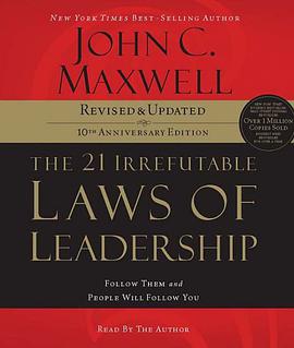 The 21 Irrefutable Laws of Leadership