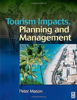 Tourism Impacts, Planning and Management pdf epub mobi 电子书 下载