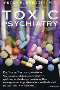Toxic Psychiatry