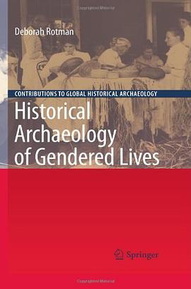 Historical Archaeology of Gendered Lives pdf epub mobi 電子書 下載