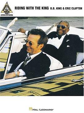 B.B. King and Eric Clapton - Riding with the King (Guitar Recorded Versions) pdf epub mobi 电子书 下载