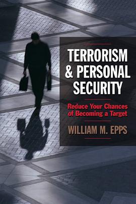 International Terrorism and Personal Security pdf epub mobi 电子书 下载
