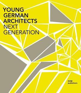 Young German Architects pdf epub mobi 电子书 下载