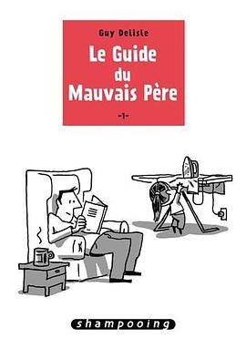 Le guide du mauvais père pdf epub mobi 电子书 下载