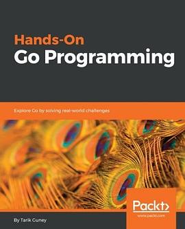 Hands-On Go Programming pdf epub mobi 电子书 下载