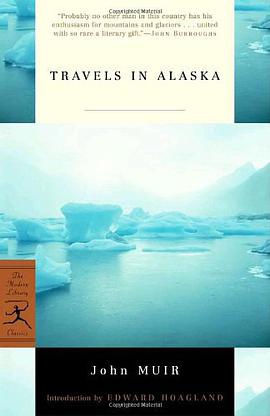 Travels in Alaska (Modern Library Classics) pdf epub mobi 下载