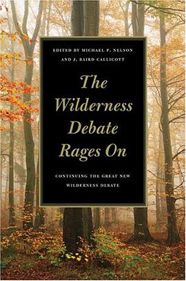The Wilderness Debate Rages on pdf epub mobi 电子书 下载
