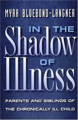 In the Shadow of Illness pdf epub mobi 电子书 下载