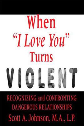 When 'I love You' Turns Violent pdf epub mobi 电子书 下载