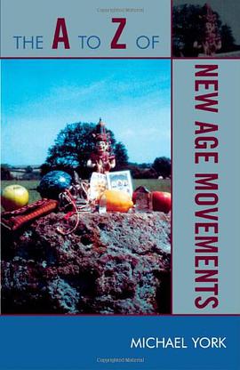 The A to Z of New Age Movements