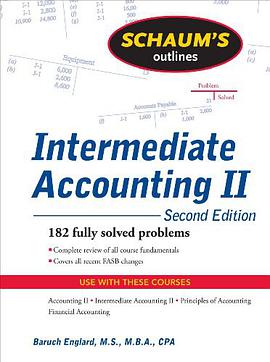 Schaum's Outline of Intermediate Accounting II pdf epub mobi 电子书 下载