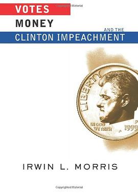 Votes, Money, And The Clinton Impeachment pdf epub mobi 电子书 下载