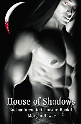 House of Shadows (Enchantment in Crimson) (Volume 1) pdf epub mobi 电子书 下载
