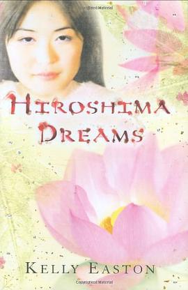 Hiroshima Dreams pdf epub mobi 电子书 下载
