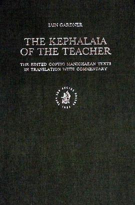 The Kephalaia of the Teacher pdf epub mobi 电子书 下载